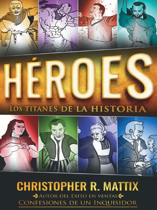 Title details for HÉROES by Christopher R. Mattix - Available